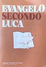 Evangelo secondo Luca. Ediz. multilingue
