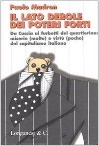 Il lato debole dei poteri forti