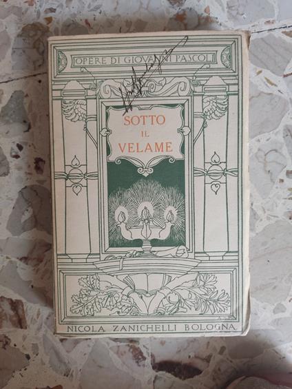 Sotto al velame - Giovanni Pascoli - copertina