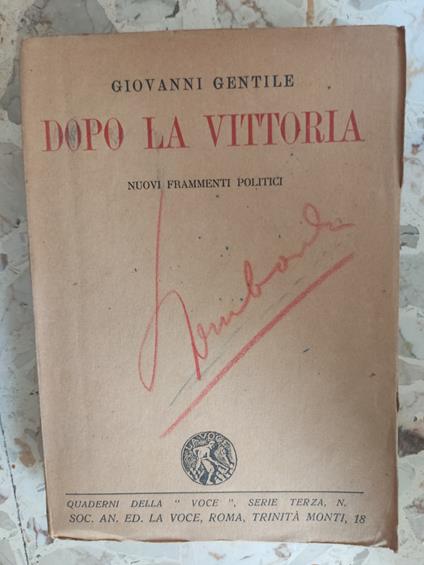 Dopo la vittoria: nuovi frammenti politici - Giovanni Gentile - copertina