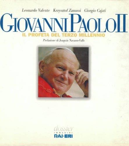 Giovanni Paolo II. Il profeta del terzo millennio - copertina