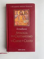Apologia del cristianesimo. La carne di cristo