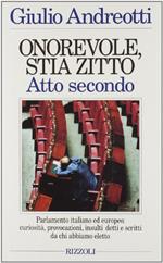 Onorevole stia zitto (Vol. 2)