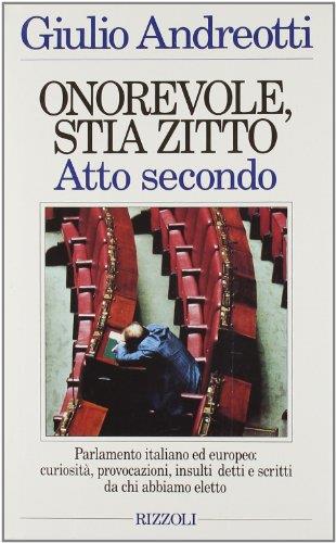 Onorevole stia zitto (Vol. 2) - Giulio Andreotti - copertina