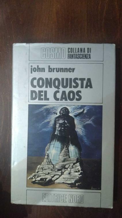 Conquista del caos - John Brunner - copertina