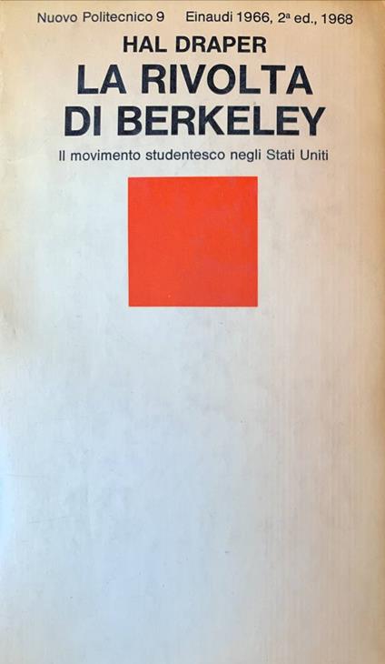 La rivolta di Berkeley. Il movimento studentesco negli Stati Uniti - Hal Draper - copertina