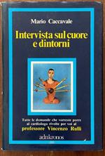 Intervista sul cuore e dintorni
