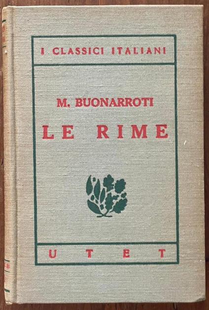 le rime - Michelangelo Buonarroti - copertina