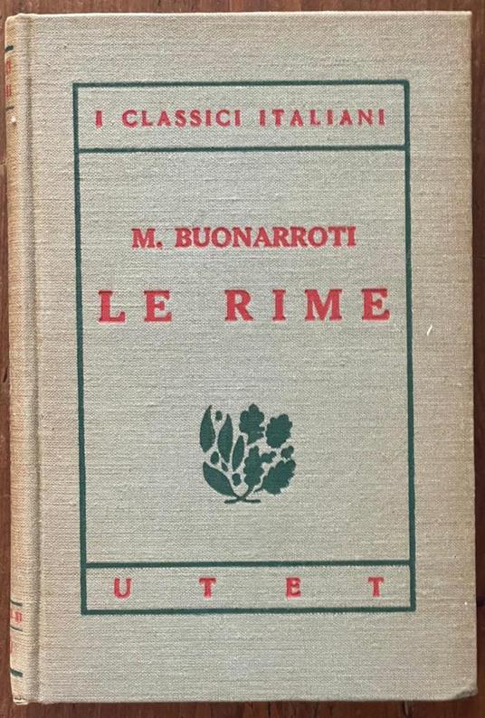 le rime - Michelangelo Buonarroti - copertina