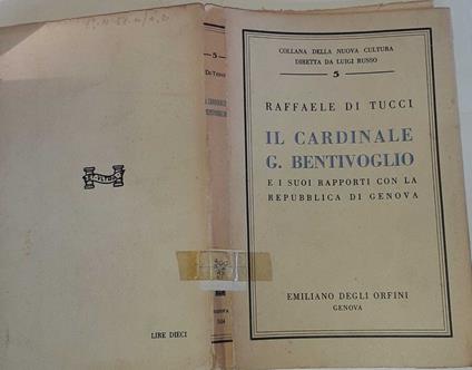 Genova e il Bentivoglio - Raffaele Di Tucci - copertina