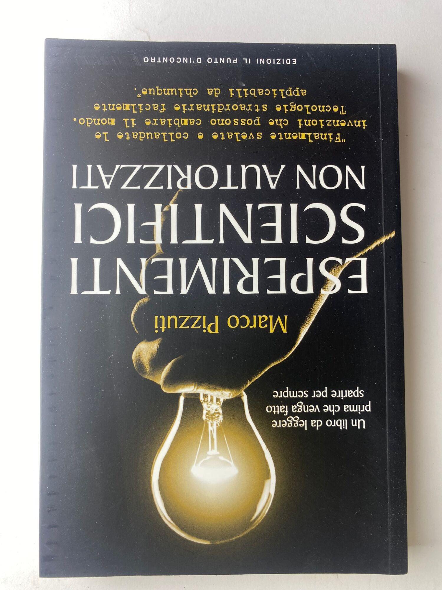 Esperimenti scientifici non autorizzati