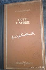 Notti e nebbie