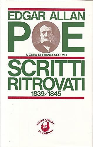 Scritti ritrovati 1839 845 - Edgar Allan Poe - copertina