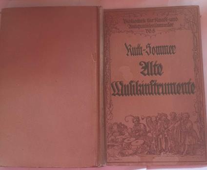 Alte Musikinstrumente. Ein Leitfaden fur Sammler - copertina