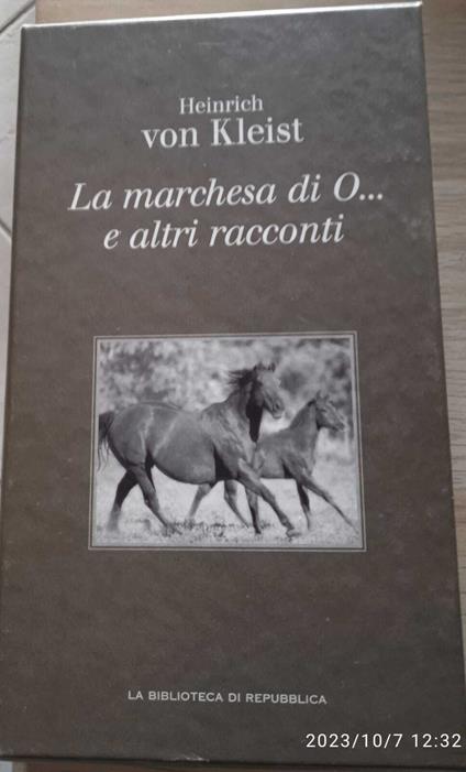 La Marchesa di O... e altri Racconti - Heinrich von Kleist - copertina