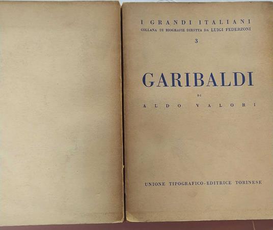 Giuseppe Garibaldi - Aldo Valori - copertina