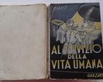 Al servizio della vita umana. Appunti di un medico