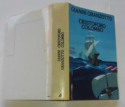 Cristoforo Colombo - Gianni Granzotto - copertina