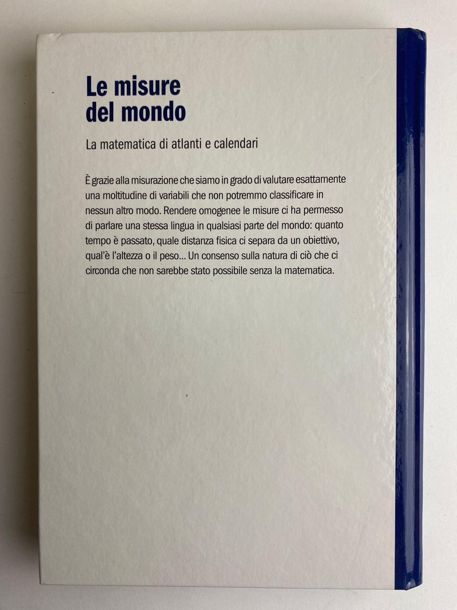 Le misure del mondo. La matematica di atlanti e calendari