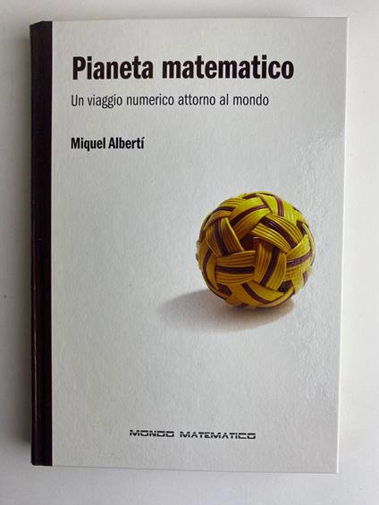 Pianeta matematico. Un viaggio numerico attorno al mondo - copertina