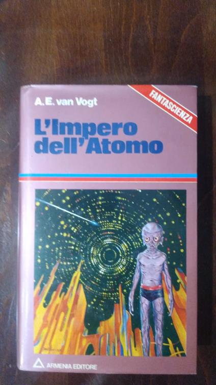 L' Impero dell'Atomo - Alfred E. Van Vogt - copertina