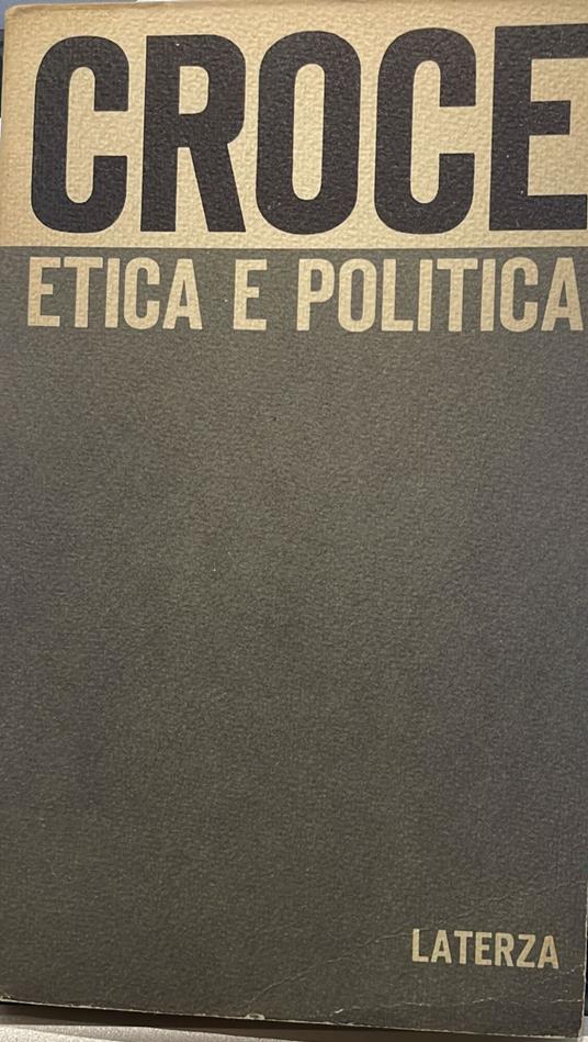 Etica e politica - Benedetto Croce - copertina
