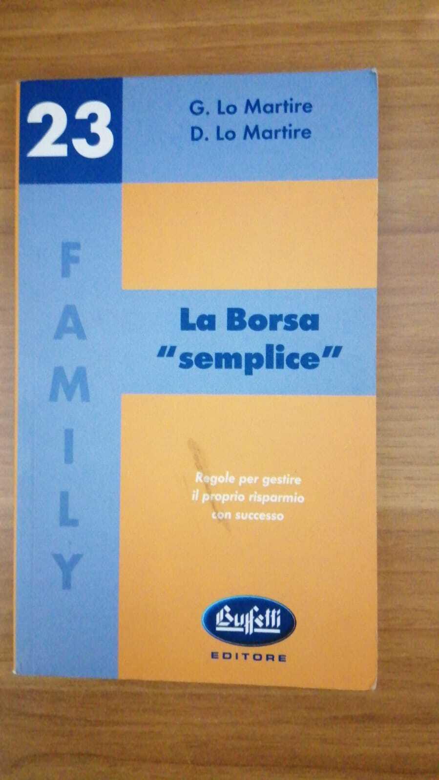 La borsa " semplice "