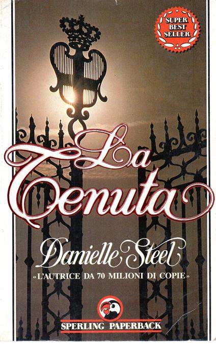 La tenuta - Danielle Steel - copertina