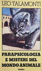 Parapsicologia e misteri del mondo animale
