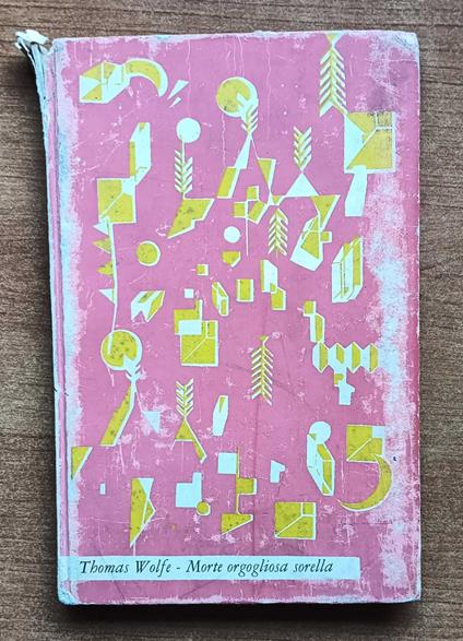 Morte orgogliosa sorella - Thomas Wolfe - copertina