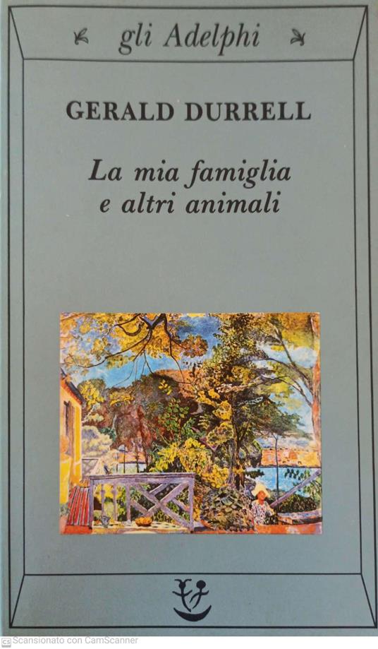 La mia famiglia e altri animali - Gerald Durrell - copertina