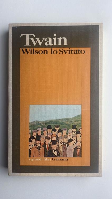 Wilson lo Svitato - Mark Twain - copertina