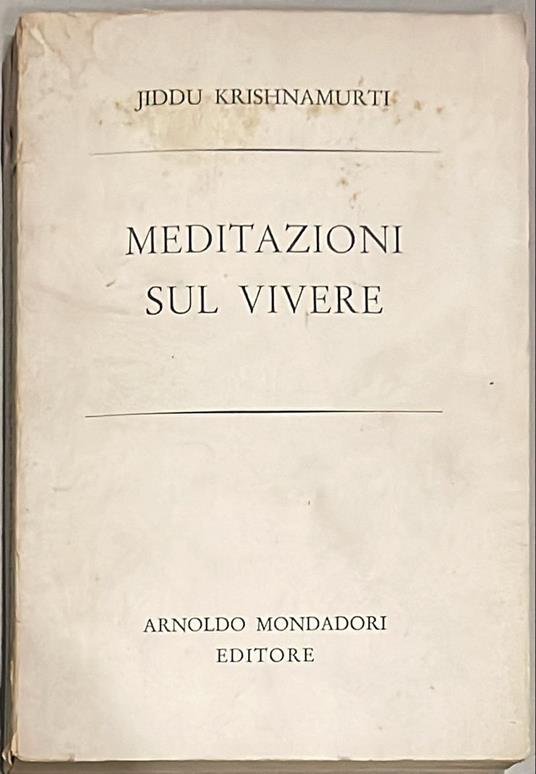 Meditazioni sul vivere - Jiddu Krishnamurti - copertina