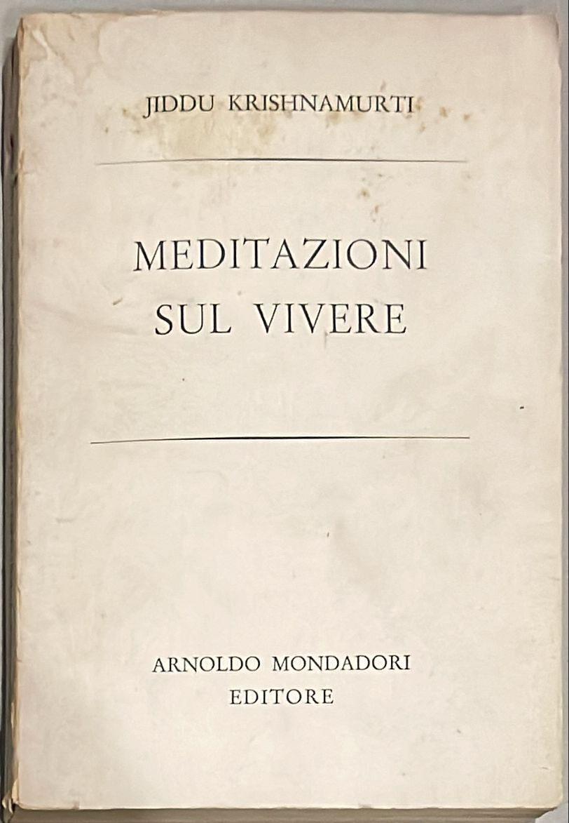 Meditazioni sul vivere
