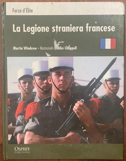 Forze d'Elite - La legione straniera Francese - copertina