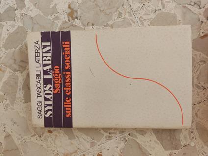 Saggio sulle classi sociali - Sylos Labini - copertina