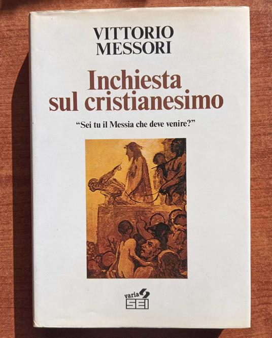 Inchiesta sul cristianesimo - Vittorio Messori - copertina