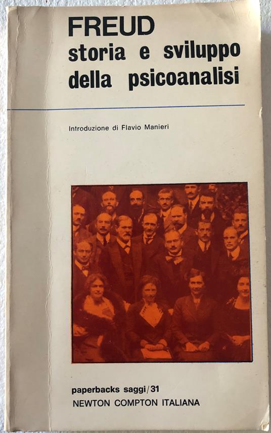 Freud. Storia E Sviluppo Della Psicoanalisi - Sigmund Freud - copertina