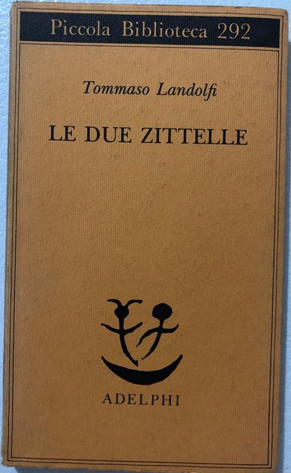 Le due zittelle - Tommaso Landolfi - copertina