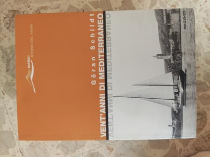Vent'anni di Mediterraneo - Goran Schildt - copertina