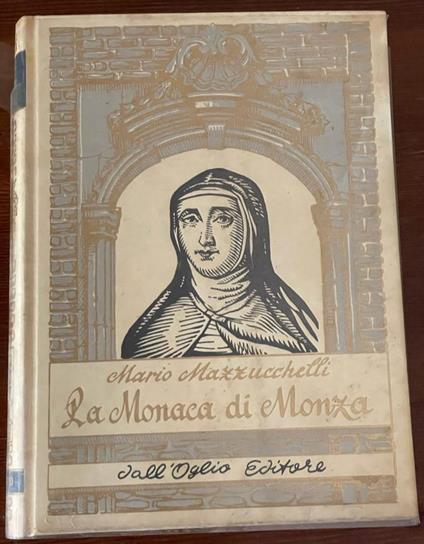 La monaca di Monza - Mario Mazzucchelli - copertina