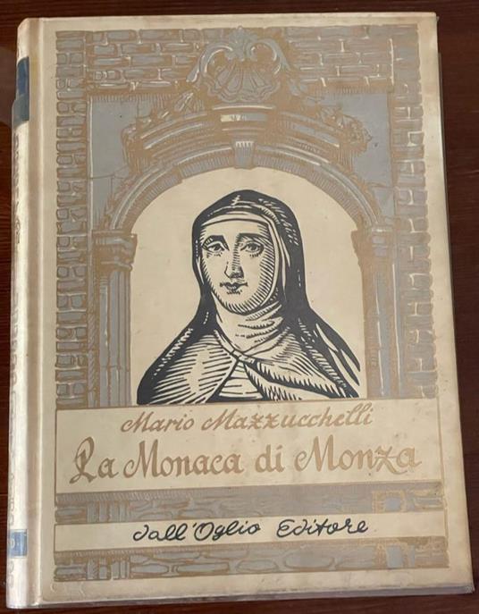 La monaca di Monza - Mario Mazzucchelli - copertina