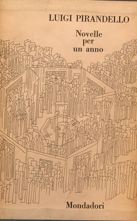 Novelle per un anno. Volume primo - Luigi Pirandello - copertina