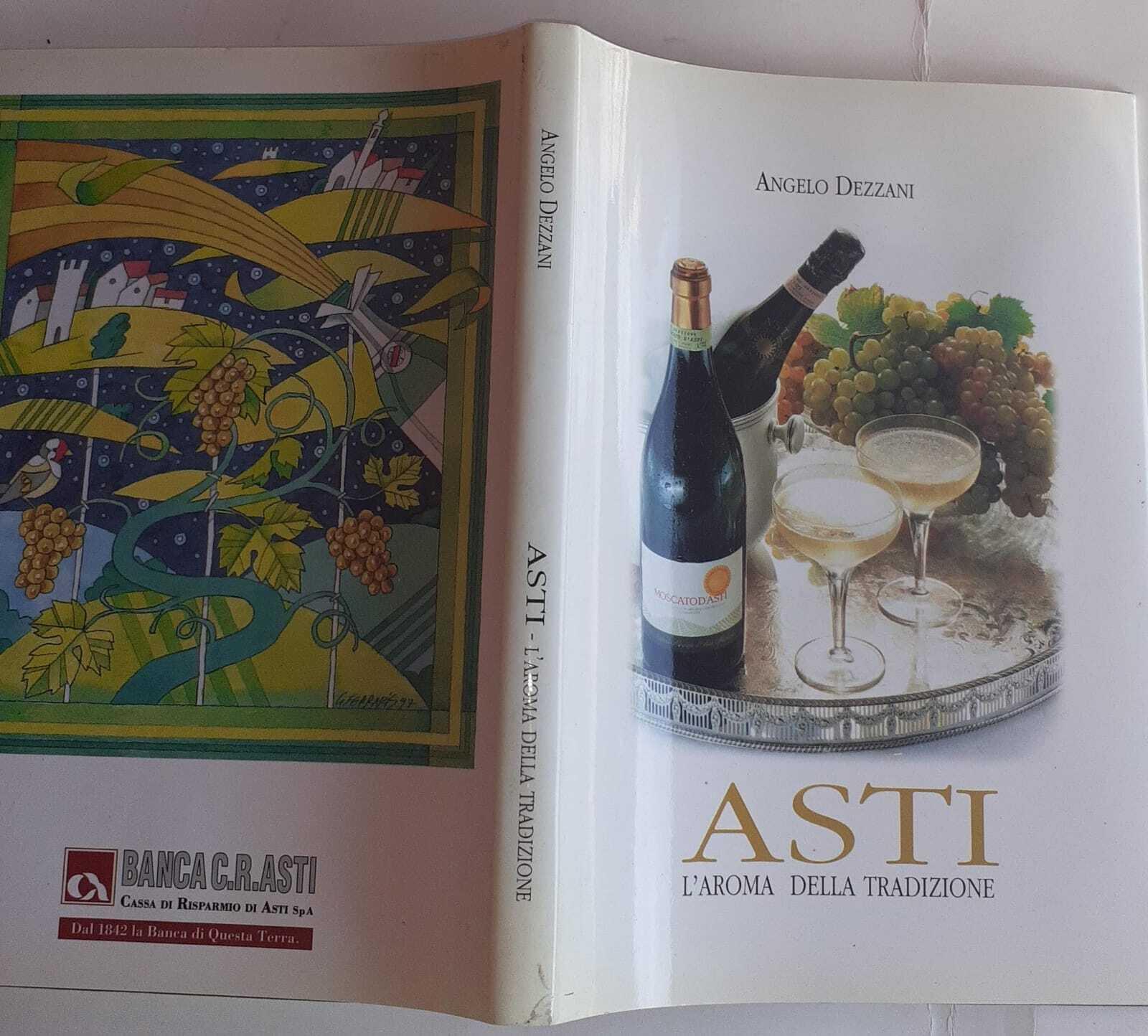 Asti. L'aroma della tradizione