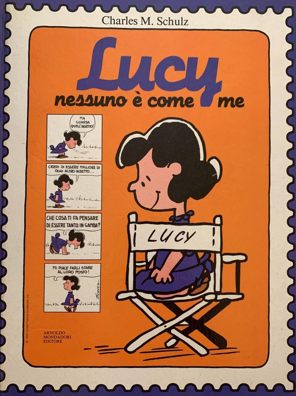 Lucy. Nessuno è come me