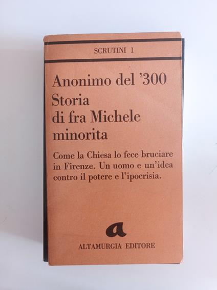 Anonimo del '300 Storia di fra Michele minorita - copertina