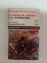 Il signor Lecoq la sommossa
