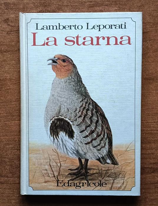 La starna - Lamberto Leporati - copertina