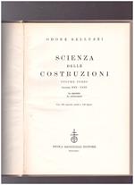 Scienza delle costruzioni Volume terzo Capitoli XXX - XXXI Le plasticità Le autotensioni