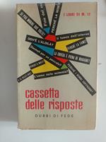 Cassetta delle risposte - dubbi di fede